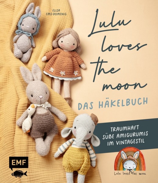 Lulu loves the moon - das Häkelbuch